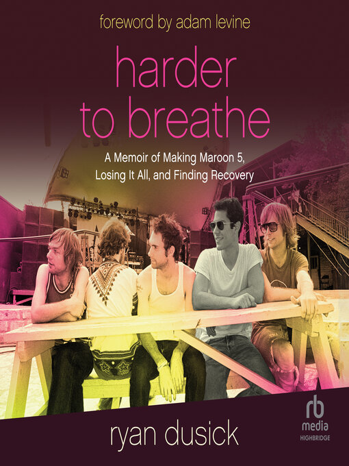 Title details for Harder to Breathe by Ryan Dusick - Available